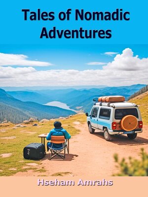 cover image of Tales of Nomadic Adventures
